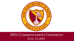 The Haverford School - 2021 Commencement